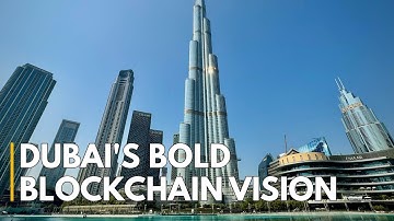 Blockchain City | How Dubai Became the World