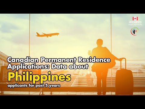 Canadian Permanent Residence Applications: Data about Philippines applicants for past 5 years