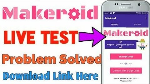 Makeroid Tutorial - How To Test Your App With Makeroid Problem Solved