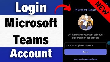 Aanmelden bij Microsoft Teams 2023: Aanmelden bij Microsoft Teams