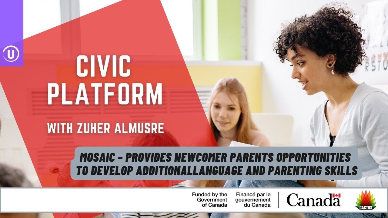 Mosaic provides newcomer parents opportunities to develop additional language and parenting skills