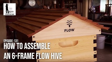 How to assemble an 6-frame Flow Hive - The Bush Bee Man
