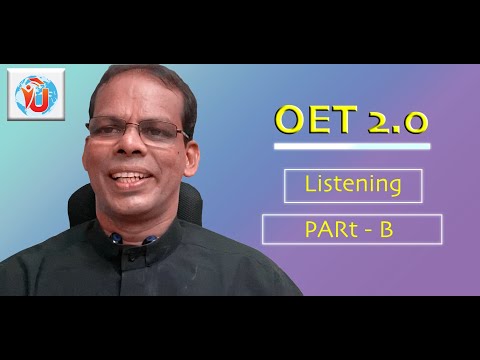 OET -2.0 Listening *PART - B * Strategies u0026Tips