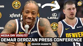 DeMar DeRozan EXCITED to Play With Jokic For EASIER Shots, Nuggets Stars Recruiting Him & LOTS More