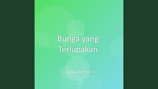 Bunga Yang Terlupakan