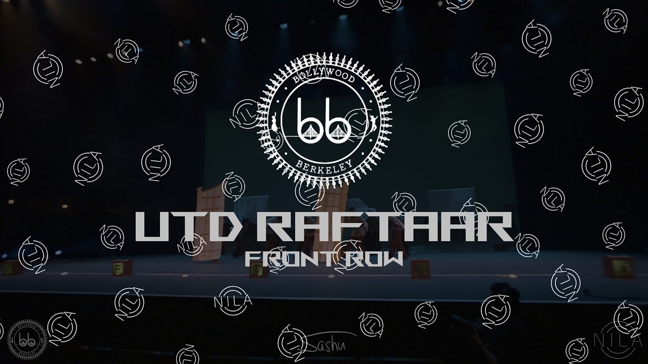 [2ND PLACE] UTD Raftaar | Front Row | Bollywood Berkeley 2026 | Nila by ...