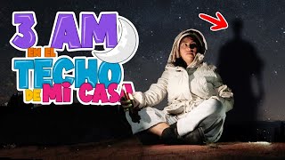 🕒3 AM en EL TECHO DE MI CASA😱🏠¿QUIÉN ES EL FANTASMA?😨¿MISTERIO RESUELTO? ⭕️| Conny Merlin