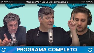 Maldición, va a ser un día hermoso | Programa del 15 de marzo de 2023 | VORTERIX