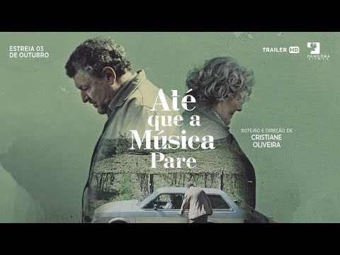 Até que a Música Pare - Trailer Oficial