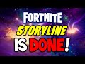 Fortnite Story is DONE...