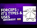Different types of Forceps & their uses!!! #nclex #bscnursing #rn #forceps #types #uses #hospital