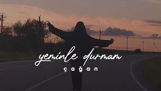 Çağan - Yeminle Durmam (Sözleri) Resimi