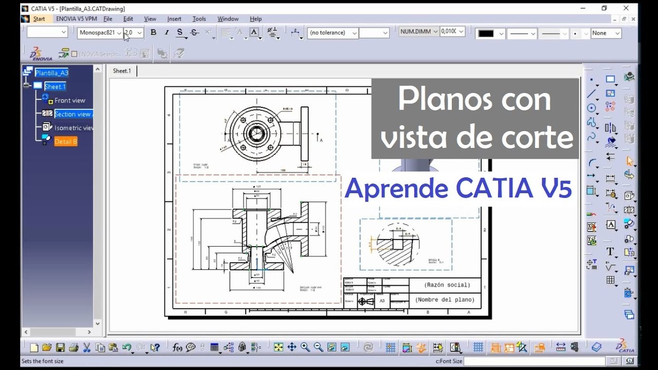 Catia V5. Herramientas planos en CATIA V5 español. Vista de corte y vista de detalle