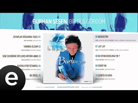 Neredeyim (Burhan Şeşen) Official Audio #neredeyim #burhanşeşen