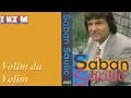Saban Saulic Devojcice Moja Audio 1995