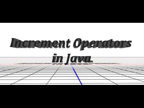 How to use increment operators in Java - YouTube