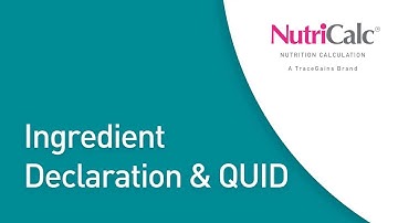 How to create an Ingredient Declaration & QUID Report in NutriCalc Online - 2022 Updates!