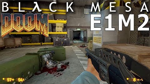 Black Mesa DOOM Map - e1m2
