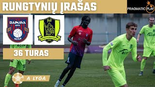 36 turas: DFK „Dainava“ – „Riteriai“ (2025-11-08)