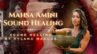 Healing for the Feminine (30mins) - Mahsa Amini -  Frequency meditation