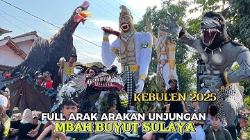 Full Arak arakan Unjungan Buyut SULAYA KEBULEN  2025‼️Jatibarang Indramayu 