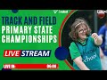 LIVE: SSV Primary Track and Field State Championships