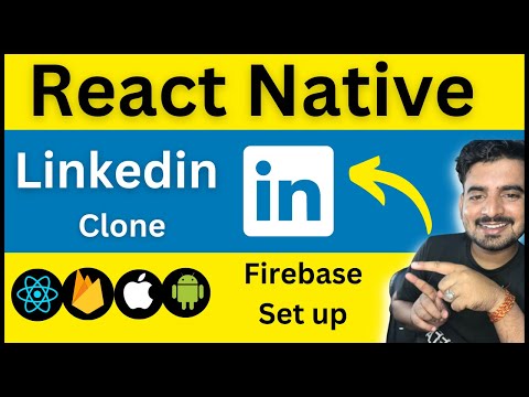 React Native Linkedin Clone - Firebase Set up 🔥 | In Hindi | Engineer Codewala