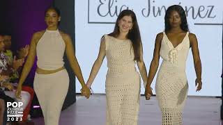 Elia Jiménez 3er Dia #POP #Fashion #Week 2023 #POPFashionWeek #EliaJimenez