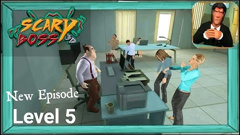 Scary Boss 3D Episode 2 Level 5 (Android, iOS)