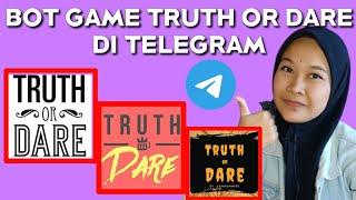 3 REKOMENDASI BOT TRUTH OR DARE DI TELEGRAM 😎 yeeyy bisa main TOD di grup telegram 🥰 screenshot 5