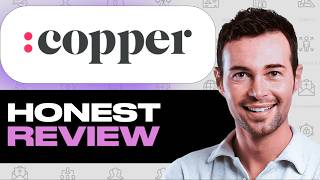 Copper CRM Review – Is It Worth It? | My Experience
