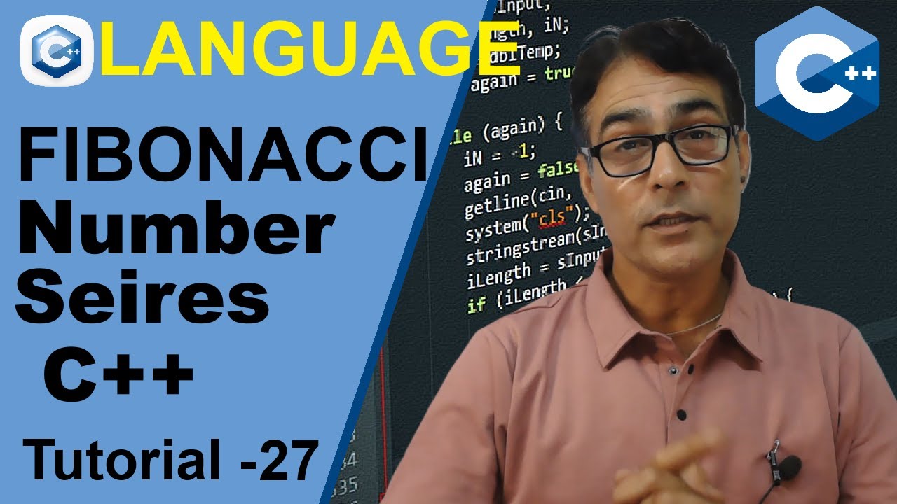 Print FIBONACCI Series Using While and For Loop for beginners C++ ...