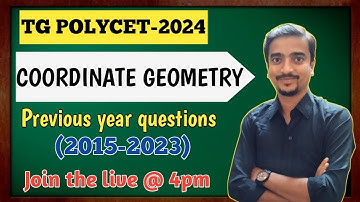 TS POLYCET-2024 | COORDINATE GEOMETRY | PREVIOUS YEAR QUESTIONS (2015-2023) |