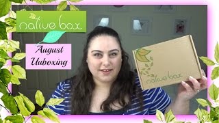 Native Box August Unboxing
