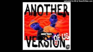 10. Zan'Ten - YEYEE (feat. Djy Biza & Mr JazziQ)