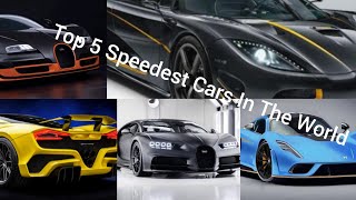 Top 5 Fastest Cars in the World Hii Ndio List ya Magari Yanayoongoza kwa Speed Duniani