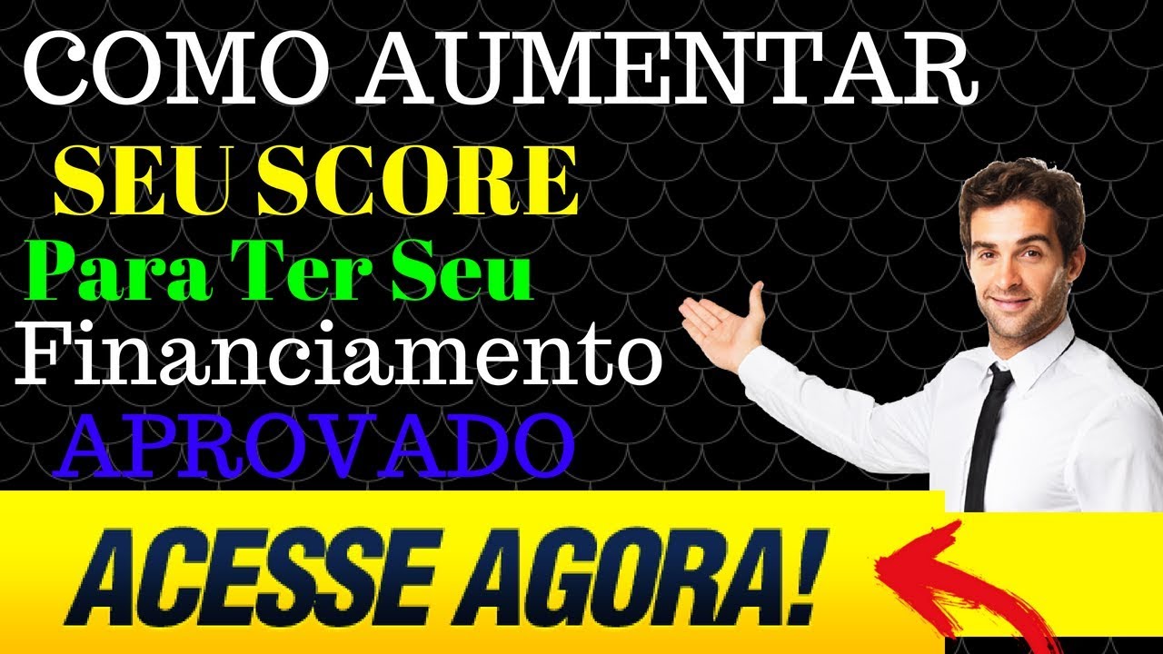 SCORE SERASA CADASTRO POSITIVO SPC