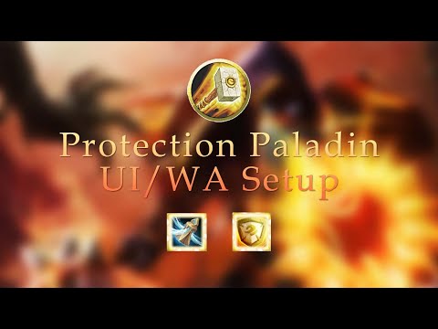 9,2 Protection Paladin UI/WA setup & Introduction #shadowland