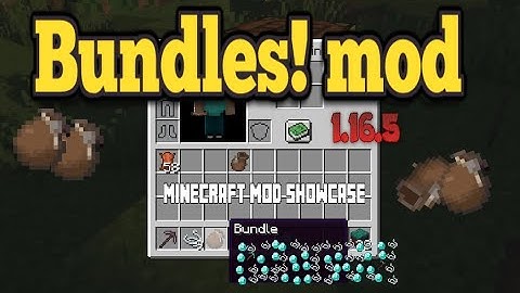 Minecraft 1.16.5 - Bundles! mod