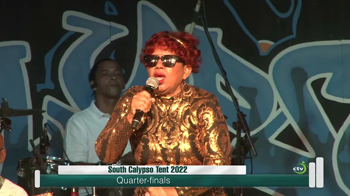 Aunty Debbie -  A Woman Scorned (SOUTH CALYPSO TENT QUARTER FINALS 2022)