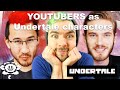 UNDERTALE | YOUTUBERS AS UNDERTALE CHARACTERS  - VOICE ACTING #1