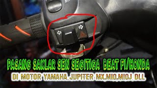 Download Lagu PASANG SAKLAR SEN HAZARD BEAT DI SAKLAR YAMAHA MURAH MERIAH MP3