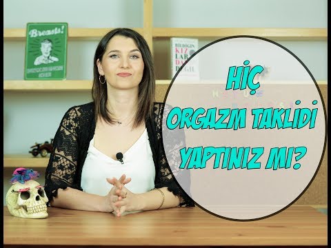 Video: Bir Erkek, Bir Kadının Orgazm Taklidi Yapıp Yapmadığını Nasıl Anlayabilir?