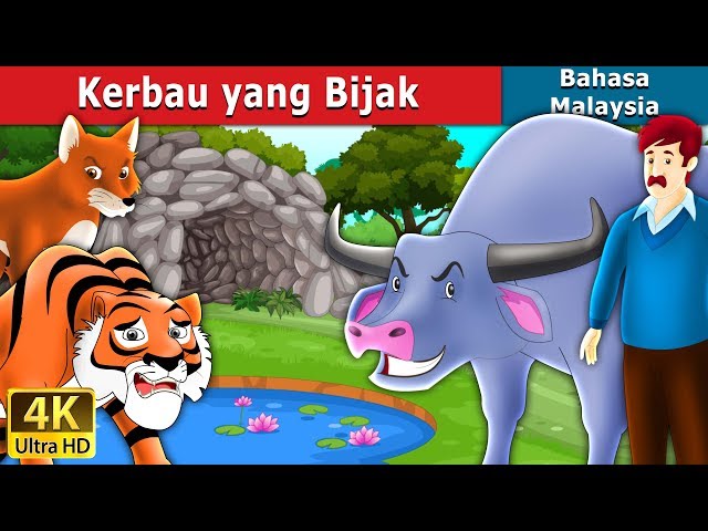 Kerbau yang Bijak | The Intelligent Buffalo Story in Malay | @MalaysianFairyTales class=