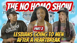 Lesbians going to men after Heartbreak (Part 2) | TNHS 194