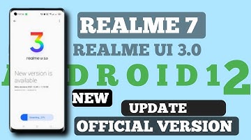 🔴 Official Version : Realme 7 Realme Ui 3.0/Android 12 Stable Update|New Features|Bug