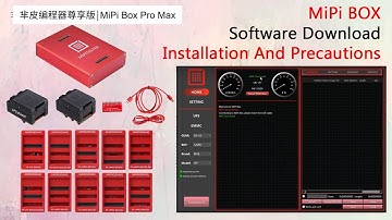 MIPI BOX Software download installation and precautions