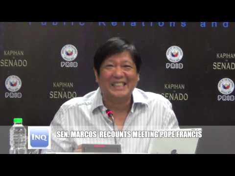 Sen  Marcos recounts meeting Pope Francis