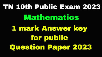 TN 10th Public Exam 2023 | Mathematics 1 mark Answer key for public Question Paper 2023 | MS Tamil.