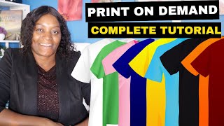 Easy Print on Demand Model for Beginners Step by Step